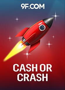 Cash or Crash