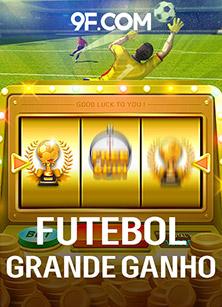 Futebol Grande Ganho